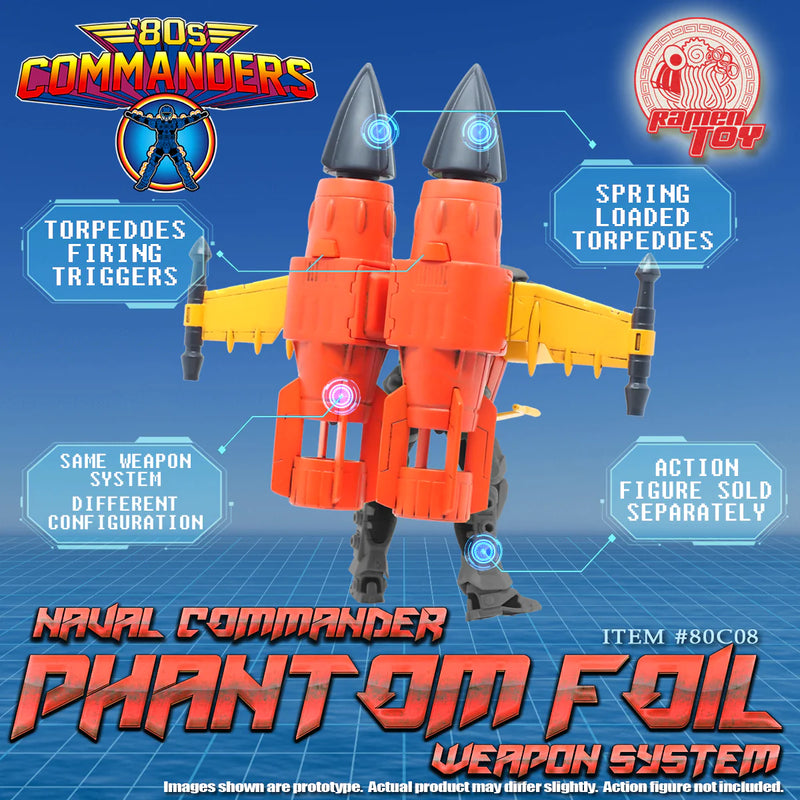 Ramen Toy Commanders [NAVAL COMMANDER PHANTOM FOIL WEAPON SYSTEM]